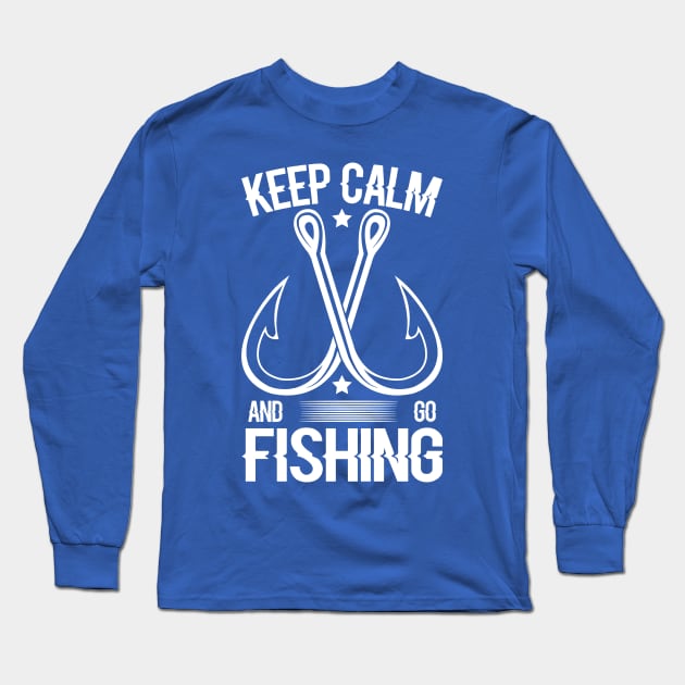 keep calm go fishing 2 Long Sleeve T-Shirt by Hunters shop